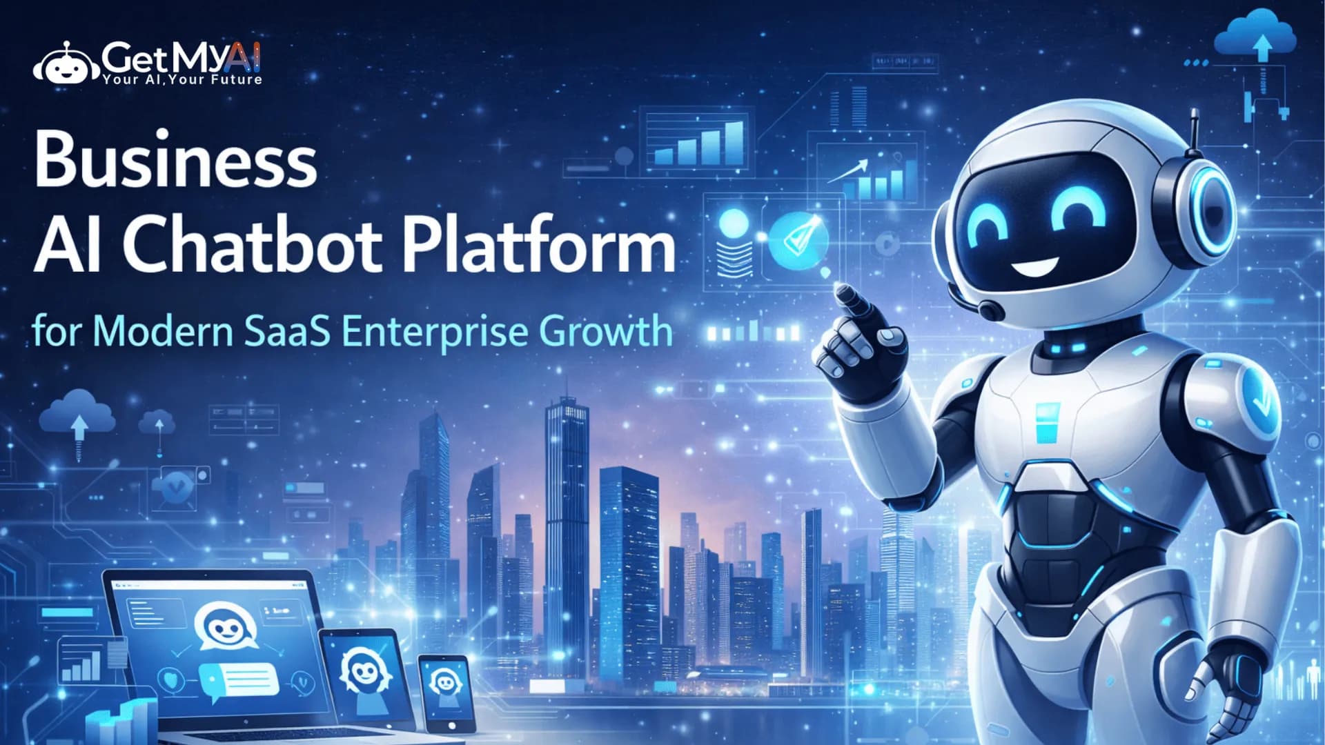 Business AI Chatbot Platform for Modern SaaS Enterprise Growth